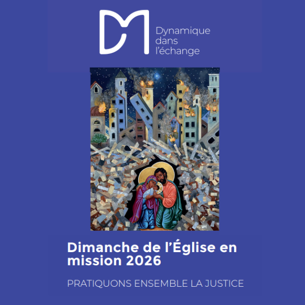 Dimanche de l&rsquo;Église en mission – le 25 janvier 2026